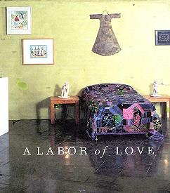 Cover: Labor of Love, New Museum, NY, 1996